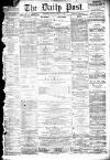 Liverpool Daily Post Friday 19 August 1859 Page 1