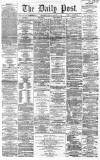 Liverpool Daily Post Friday 27 January 1860 Page 1