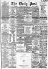 Liverpool Daily Post Friday 10 February 1860 Page 1