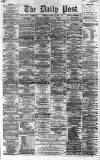Liverpool Daily Post Thursday 08 March 1860 Page 1