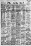 Liverpool Daily Post Monday 09 April 1860 Page 1