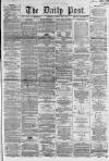 Liverpool Daily Post Tuesday 22 May 1860 Page 1