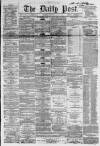 Liverpool Daily Post Saturday 09 June 1860 Page 1