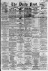 Liverpool Daily Post Saturday 16 June 1860 Page 1