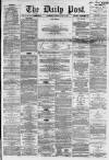 Liverpool Daily Post Tuesday 19 June 1860 Page 1