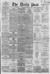 Liverpool Daily Post Thursday 26 July 1860 Page 1
