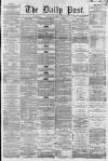 Liverpool Daily Post Thursday 16 August 1860 Page 1