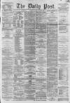 Liverpool Daily Post Friday 12 October 1860 Page 1