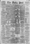 Liverpool Daily Post Thursday 01 November 1860 Page 1