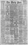 Liverpool Daily Post Monday 05 November 1860 Page 1