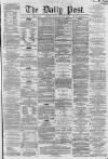 Liverpool Daily Post Monday 12 November 1860 Page 1