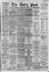 Liverpool Daily Post Tuesday 04 December 1860 Page 1