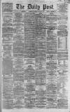 Liverpool Daily Post Thursday 31 January 1861 Page 1