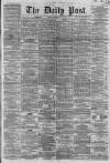 Liverpool Daily Post Friday 08 February 1861 Page 1
