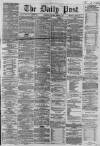 Liverpool Daily Post Tuesday 05 March 1861 Page 1