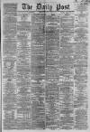 Liverpool Daily Post Monday 22 April 1861 Page 1