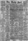Liverpool Daily Post Saturday 11 May 1861 Page 1