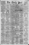 Liverpool Daily Post Tuesday 11 June 1861 Page 1