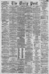 Liverpool Daily Post Wednesday 17 July 1861 Page 1