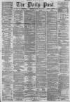 Liverpool Daily Post Saturday 27 July 1861 Page 1