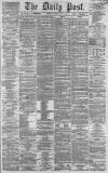 Liverpool Daily Post Monday 29 July 1861 Page 1