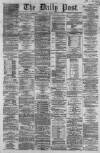 Liverpool Daily Post Friday 11 October 1861 Page 1