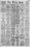 Liverpool Daily Post Wednesday 11 December 1861 Page 1