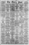 Liverpool Daily Post Friday 13 December 1861 Page 1