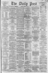 Liverpool Daily Post Monday 20 January 1862 Page 1