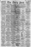 Liverpool Daily Post Thursday 30 January 1862 Page 1
