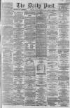Liverpool Daily Post Monday 17 February 1862 Page 1
