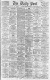 Liverpool Daily Post Friday 13 June 1862 Page 1