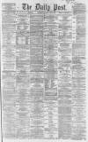 Liverpool Daily Post Saturday 21 June 1862 Page 1