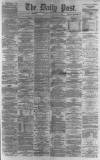 Liverpool Daily Post Friday 01 August 1862 Page 1