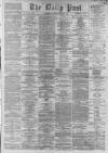 Liverpool Daily Post Saturday 25 October 1862 Page 1
