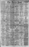 Liverpool Daily Post Saturday 01 November 1862 Page 1