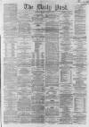 Liverpool Daily Post Monday 17 November 1862 Page 1