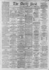 Liverpool Daily Post Monday 24 November 1862 Page 1