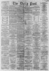 Liverpool Daily Post Friday 19 December 1862 Page 1