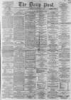 Liverpool Daily Post Thursday 25 December 1862 Page 1