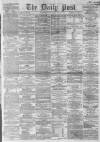 Liverpool Daily Post Thursday 01 January 1863 Page 1