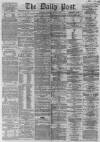 Liverpool Daily Post Saturday 03 January 1863 Page 1