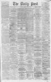 Liverpool Daily Post Monday 26 January 1863 Page 1