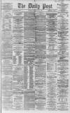 Liverpool Daily Post Thursday 05 March 1863 Page 1