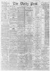 Liverpool Daily Post Saturday 25 July 1863 Page 1