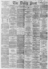 Liverpool Daily Post Thursday 10 December 1863 Page 1