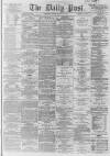 Liverpool Daily Post Monday 14 December 1863 Page 1