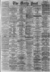 Liverpool Daily Post Friday 19 February 1864 Page 1