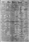 Liverpool Daily Post Wednesday 27 April 1864 Page 1