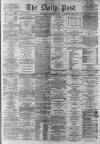 Liverpool Daily Post Thursday 12 May 1864 Page 1